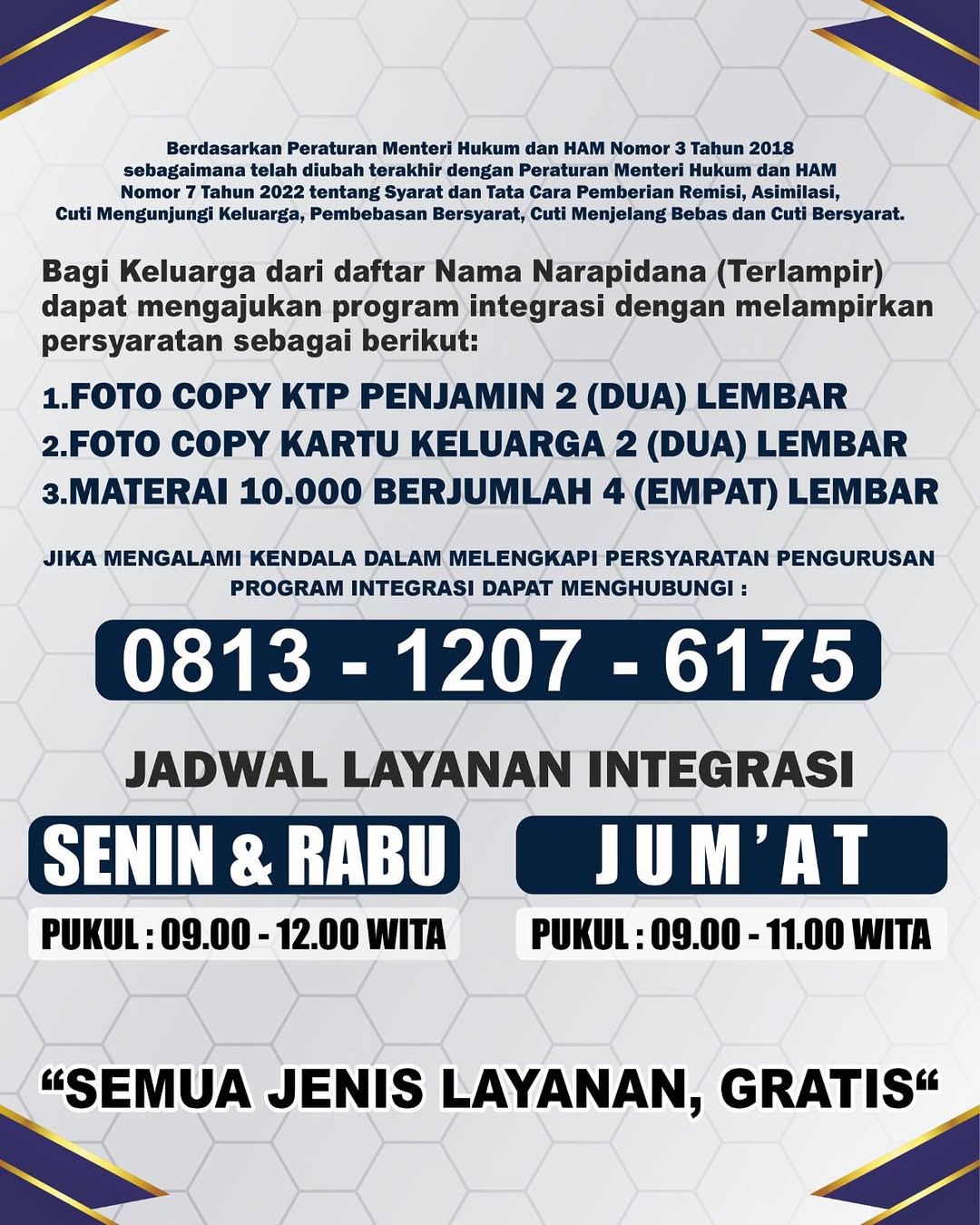 Hallo Sobat RutariPersyaratan Program Integrasi Bagi Narapidana di Rutan Kelas I Samarinda